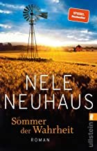 gebrauchtes Buch – Nele Neuhaus – Sommer der Wahrheit (Sheridan-Grant-Serie 1) - Roman | Ein fesselnder Roman über die wildeste und aufregendste Zeit im Leben einer jungen Frau