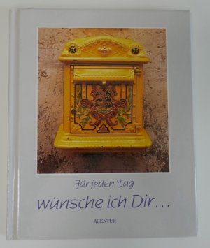 gebrauchtes Buch – Ralf Klinger – Für jeden Tag wünsche ich dir...   Ein Geschenkbuch