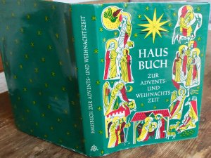 antiquarisches Buch – Georg Thurmair  – Hausbuch zur Advents- und Weihnachtszeit