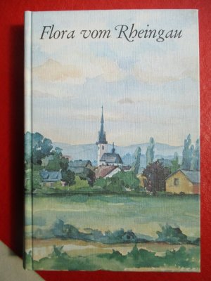 gebrauchtes Buch – Horst Grossmann – Flora vom Rheingau