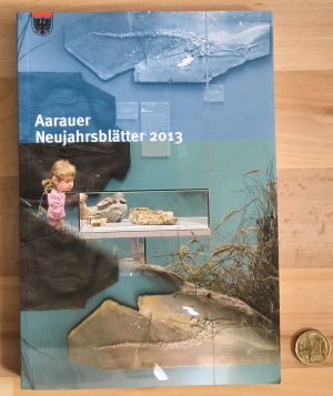 gebrauchtes Buch – Aarauer Neujahrsblätter 2013