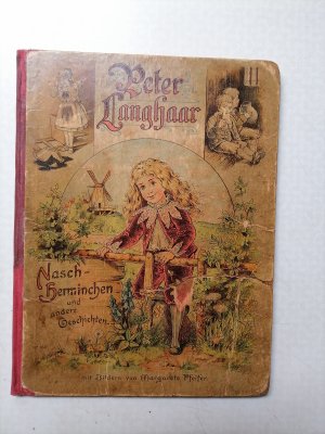 Peter Langhaar, Nasch-Herminchen und andere Geschichten