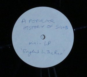 gebrauchter Tonträger – A Popular History Of Signs – England In The Rain (Testpressung)