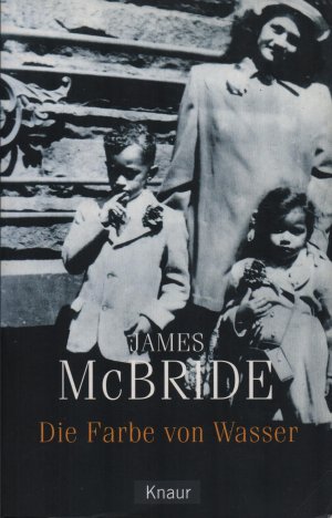 gebrauchtes Buch – James McBride – Die Farbe von Wasser