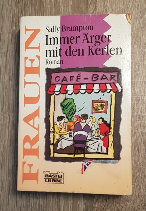 gebrauchtes Buch – Sally Brampton – Immer Ärger mit den Kerlen