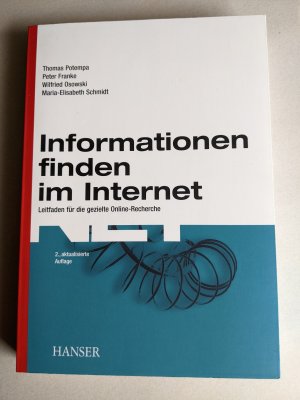 gebrauchtes Buch – Potempa, Thomas; Franke – Informationen finden im Internet - Leitfaden für die gezielte Online-Recherche