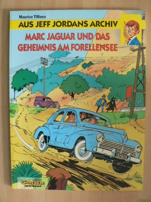 Jeff Jordan 17 - Marc Jaguar und das Geheimnis am Forellensee