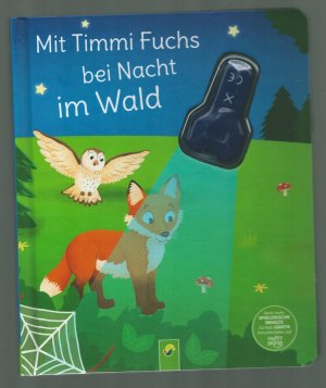 Mit Timi Fuchs bei Nacht im Wald