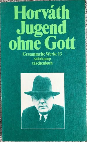 gebrauchtes Buch – Horváth, Ödön von – Gesammelte Werke / Jugend ohne Gott