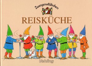 gebrauchtes Buch – Elke Schuster – Kochbuch - Zwergenstübchen – Reisküche - Artikel Nr. 639.