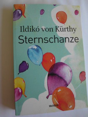 gebrauchtes Buch – Ildiko von Kürthy – Sternschanze