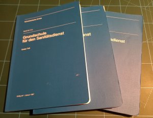 Grundschule für den Sanitätsdienst [3 Teile in 3 Bdn.]. 1: Bau und Funktion des menschlichten Körpers / 2: Technische Grundlagen, Erste Hilfe, Krankenpflege […]