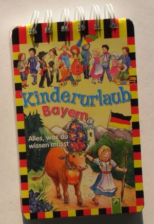 Kinderurlaub Bayern • Alles was du wissen musst