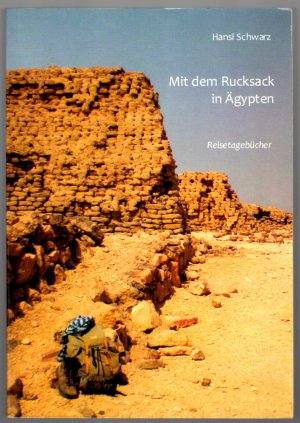 Mit dem Rucksack in Ägypten * Reisetagebücher