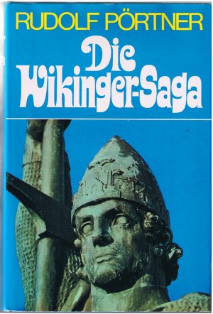 gebrauchtes Buch – Rudolf Pörtner – Die Wikinger-Saga