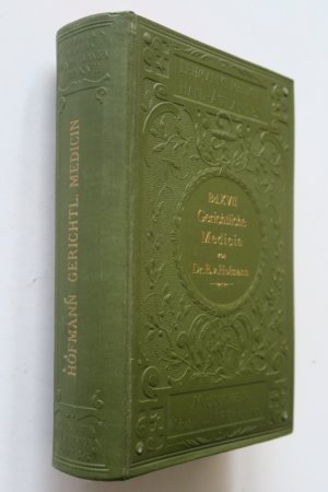 Hofmann, E. Ritter von: Atlas der Gerichtlichen Medizin nach Originalen von Maler A. Schmitson. Erste Ausgabe. München, Verlag von J. F. Lehmann, 1898 […]