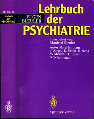 LEHRBUCH DER PSYCHIATRIE – UNVERÄNDERTER NACHDRUCK DER 15., VON MANFRED BLEULER BEARBEITETEN AUFLAGE