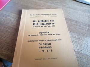 Die Geschichte des Medizinalwesens in Krefeld bis zum Jahre 1850. Dissertation zur Erlangung der Würde eines Doktors der Medizin, der Medizinischen Akademie in Düsseldorf vorgelegt.