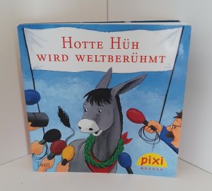 gebrauchtes Buch – Christian Tilemann – Hotte Hüh wird weltberühmt. Pixi-Buch Nr. 1460. Pixi-Serie 163. Mini-Buch