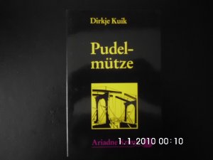 gebrauchtes Buch – Dirkje Kuik – Pudelmütze gebrauchtes Buch – Dirkje Kuik – Pudelmütze