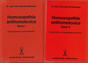 Homoeopathia Antihomotoxica - Band 1 und 2