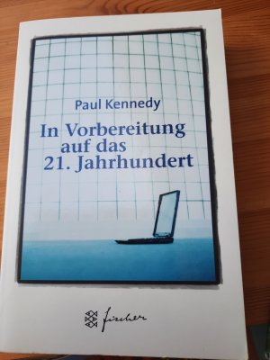 In Vorbereitung auf das 21. Jahrhundert,