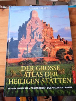 Der grosse Atlas der heiligen Stätten