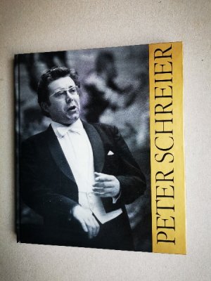 gebrauchtes Buch – Schmiedel, Gottfried / Peter Schreier – Peter Schreier. Eine Bildbiographie. signiert