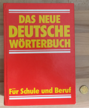 Das neue Deutsche Wörterbuch. Für Schule und Beruf.