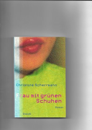 gebrauchtes Buch – Christine Scherrmann – Frau mit grünen Schuhen