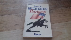 gebrauchtes Buch – Michener, James A – Patrioten