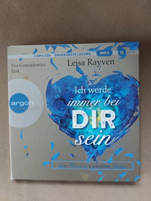 gebrauchtes Hörbuch – Leisa Rayven – Bad Romeo und Broken Juliet – Ich werde immer bei dir sein - Band 2