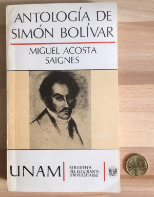 gebrauchtes Buch – Miguel Acosta Saignes – Antologia de Simon Bolivar