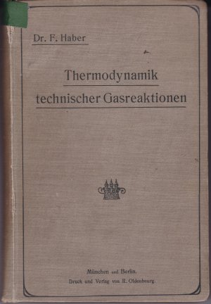 Thermodynamik technischer Gasreaktionen. Sieben Vorlesungen