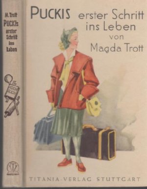 antiquarisches Buch – Magda trott – Puckis erster Schritt ins Leben