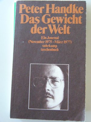 Das Gewicht der Welt - Ein Journal (November 1975 - März 1977)