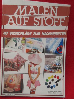 gebrauchtes Buch – les Èdition de Saxe – Malen auf Stoff Heft.Nr. 61  vintage