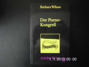 gebrauchtes Buch – Barbara Wilson – Der Porno-Kongress