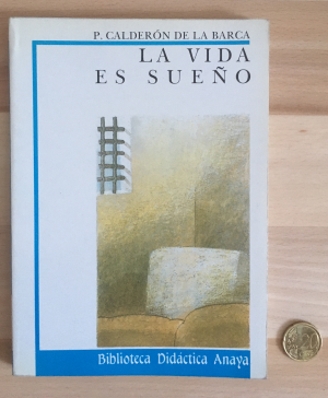 gebrauchtes Buch – PEDRO CALDERON DE LA BARCA – La Vida Es Sueno / Life is a Dream