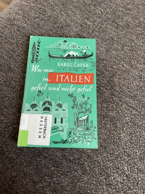 B76) Was mir in Italien gefiel und nicht gefiel.