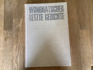 gebrauchtes Buch – Wolf Wondratschek – Letzte Gedichte