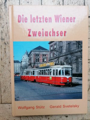 Die letzten Wiener Zweiachser.