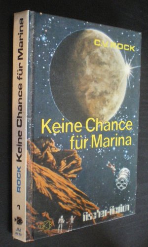 Keine Chance für Marina. Kinder-SF-Roman