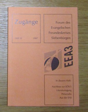 gebrauchtes Buch – Forum des Evangelischen Freundeskreises Siebenbürgen – Zugänge (Band 35, 2007). Forum des Evangelischen Freundeskreises Siebenbürgen