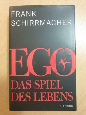 Ego - Das Spiel des Lebens