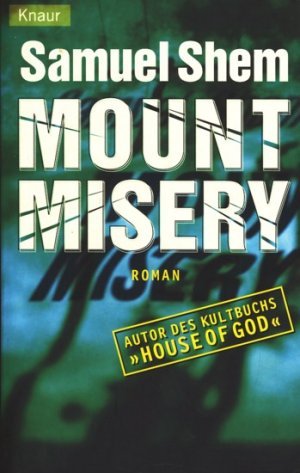 gebrauchtes Buch – Samuel Shem – Mount Misery