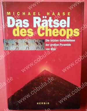 gebrauchtes Buch – Michael Haase – Das Rätsel des Cheops