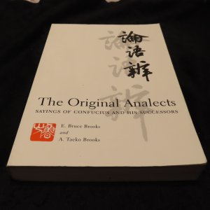 The Original Analects - Sayings of Confucius ands his Successors