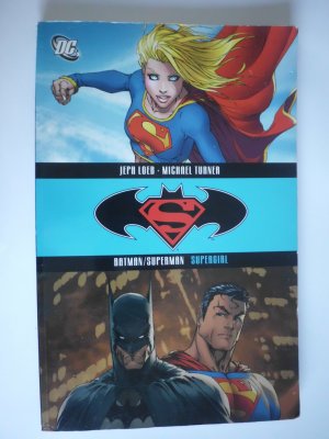 gebrauchtes Buch – Jeph Loeb – Batman /Superman / Supergirl