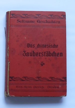 Das chinesische Zauberstäbchen